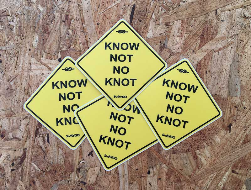 Swaygo Sticker Know Not No Knot